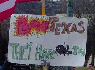 'Let's bomb Texas, they have oil too'